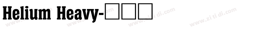 Helium Heavy字体转换